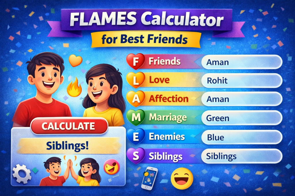 FLAMES Calculator for Best Friends