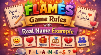 FLAMES Game Rules With Real Name Example
